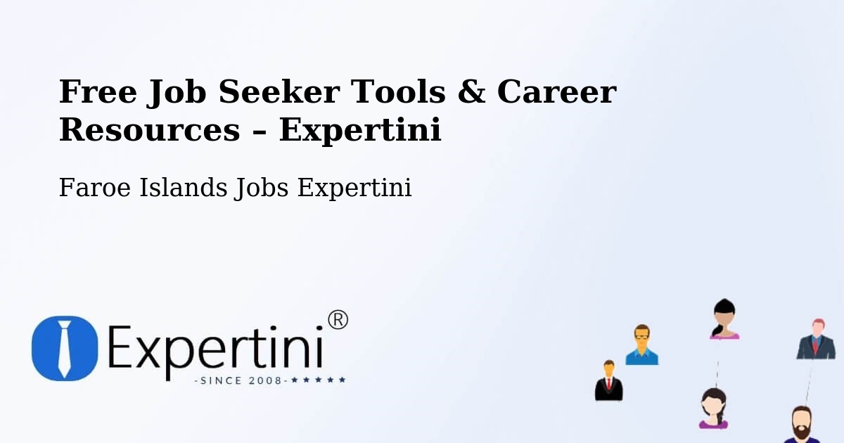 Free Job Seeker Tools & Career Resources – Jansagerði - Jansagerði, Faroe Islands Jobs Expertini