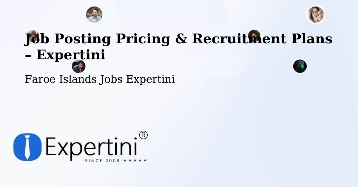 Job Posting Pricing & Recruitment Plans – Jansagerði - Jansagerði, Faroe Islands Jobs Expertini